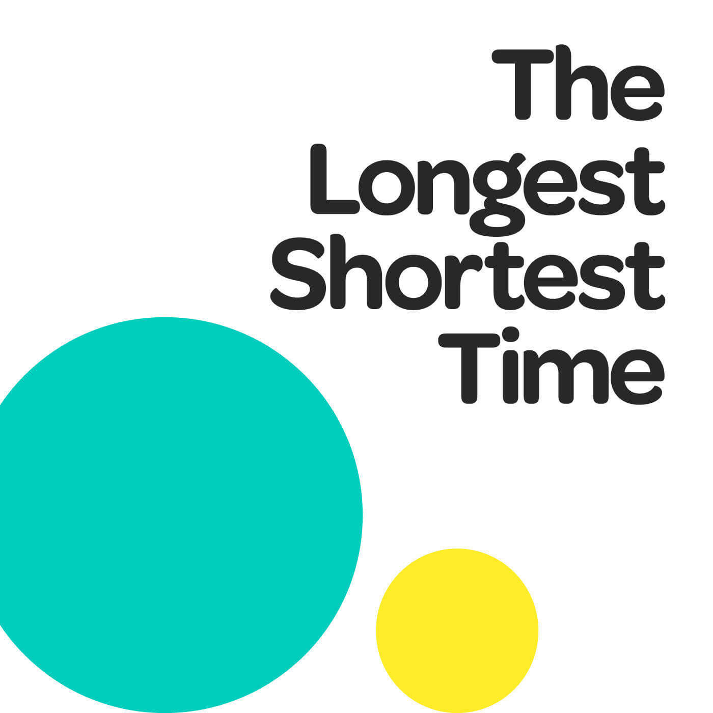 Longest Shortest Time Artwork